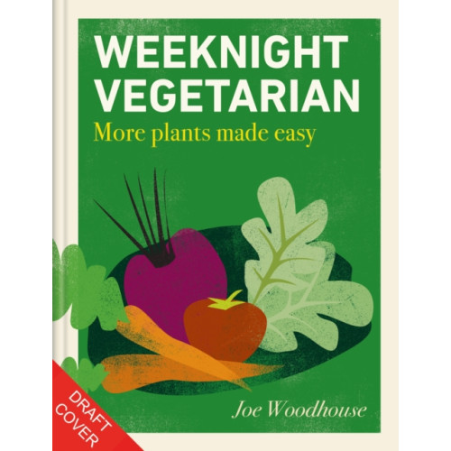 Octopus publishing group Weeknight Vegetarian (inbunden, eng)