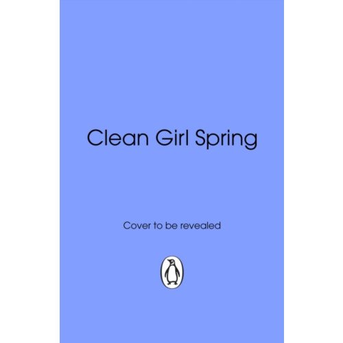 Transworld publishers ltd Clean Girl Spring (häftad, eng)