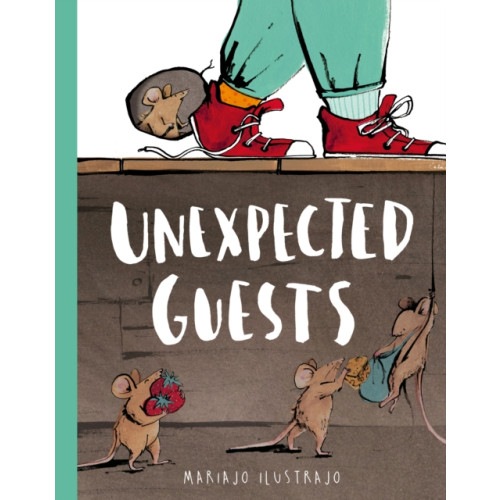 Quarto Publishing Plc Unexpected Guests (inbunden, eng)