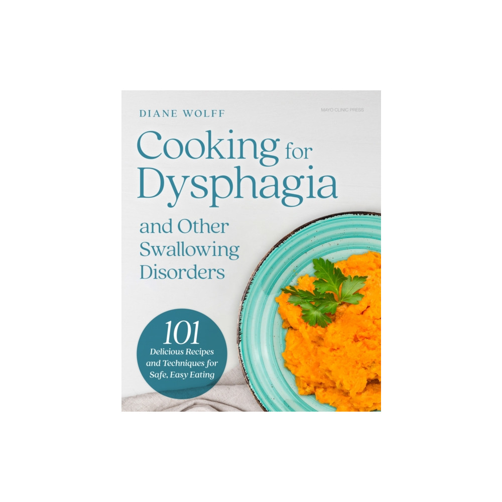 Produktbild för Cooking for Dysphagia and Other Swallowing Disorders (inbunden, eng)