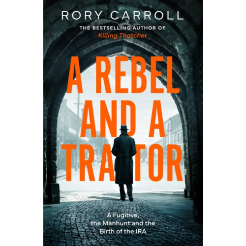 HarperCollins Publishers A Rebel and a Traitor (häftad, eng)