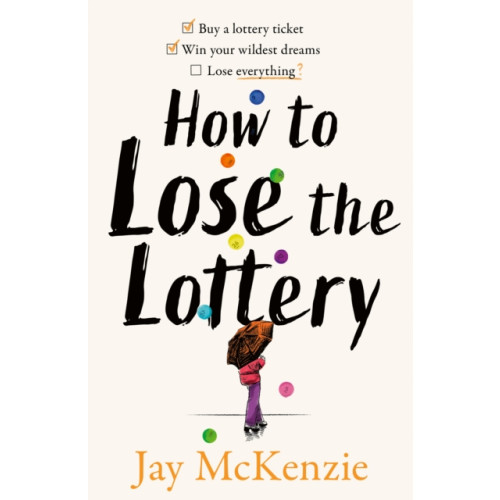 HarperCollins Publishers How to Lose the Lottery (häftad, eng)