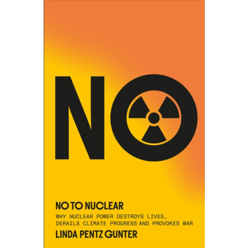 Pluto Press No To Nuclear (häftad, eng)