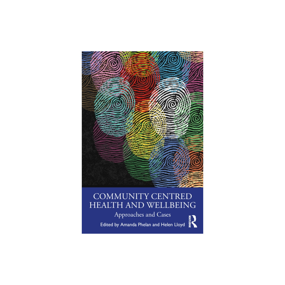 Produktbild för Community Centred Health and Well-being (häftad, eng)