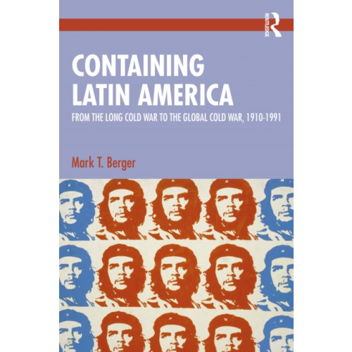 Taylor & francis ltd Containing Latin America (häftad, eng)