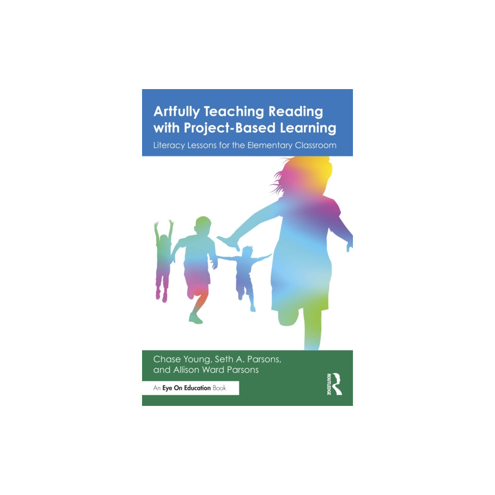 Produktbild för Artfully Teaching Reading with Project-Based Learning (häftad, eng)
