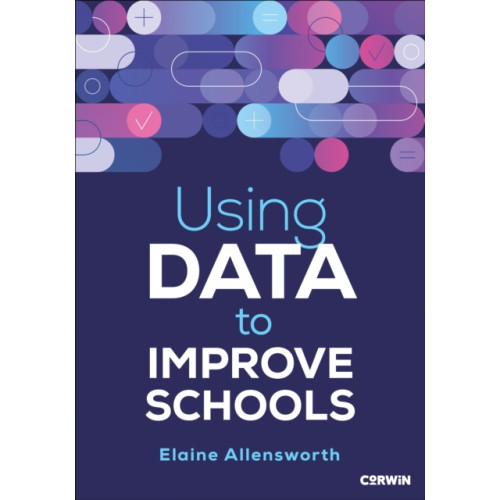 Sage publications inc Using Data to Improve Schools (häftad, eng)