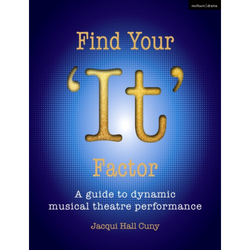 Bloomsbury Publishing PLC Find Your 'It' Factor (häftad, eng)