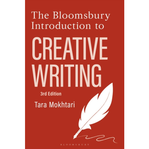 Bloomsbury Publishing PLC The Bloomsbury Introduction to Creative Writing (häftad, eng)