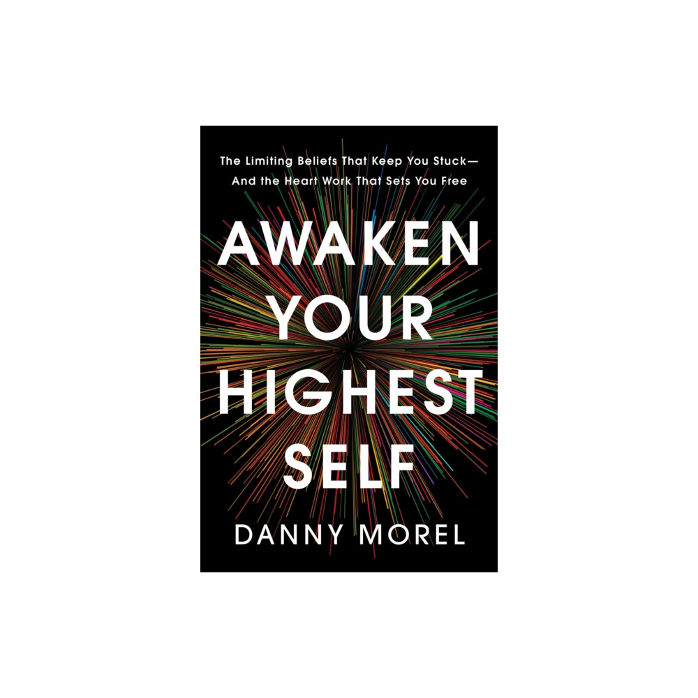 Produktbild för Awaken Your Highest Self (inbunden, eng)