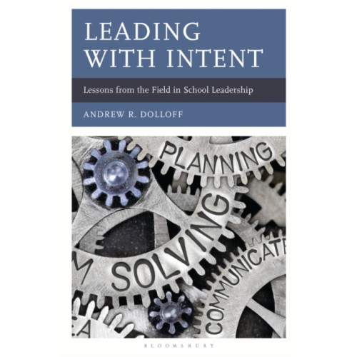Bloomsbury Publishing PLC Leading with Intent (häftad, eng)