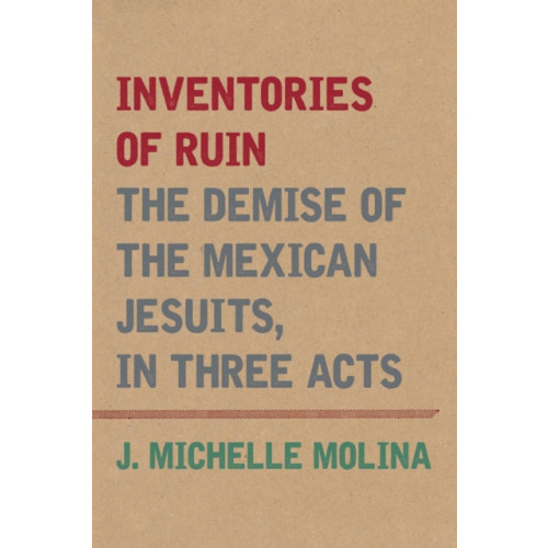 Fordham university press Inventories of Ruin (häftad, eng)