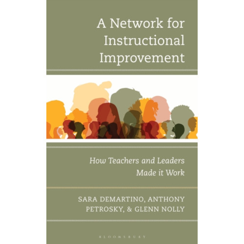 Bloomsbury Publishing PLC A Network for Instructional Improvement (häftad, eng)