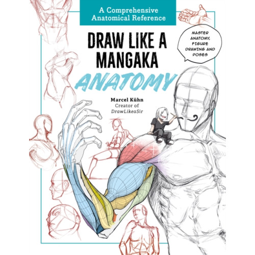 Quarto Publishing Group USA Inc Draw Like a Mangaka: Anatomy (häftad, eng)