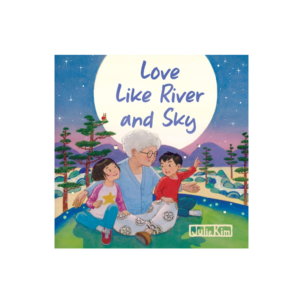 Produktbild för Love Like River and Sky (bok, board book, eng)