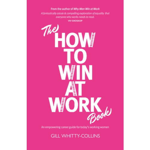 Luath Press Ltd The How to Win at Work Book (inbunden, eng)