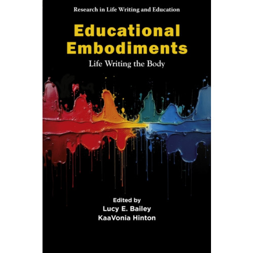 Emerald Publishing Limited Educational Embodiments (häftad, eng)