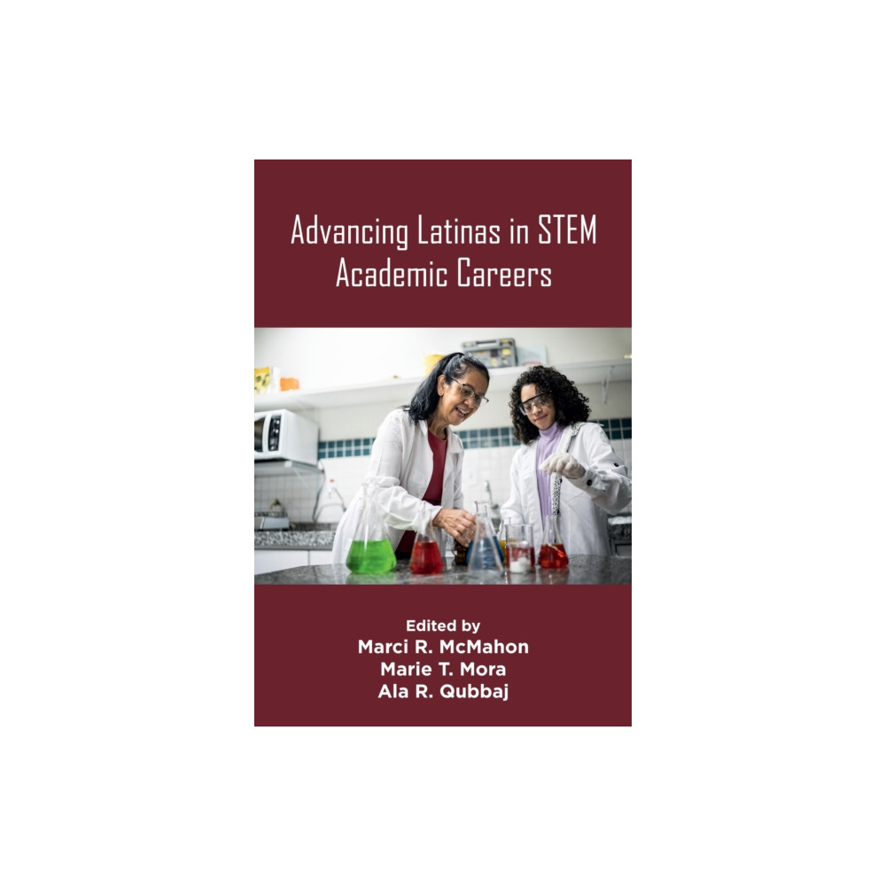 Produktbild för Advancing Latinas in STEM Academic Careers (häftad, eng)