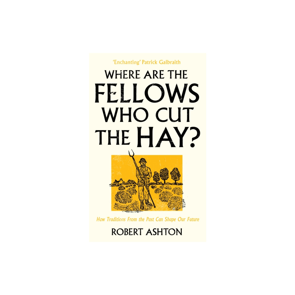 Produktbild för Where are the Fellows Who Cut the Hay? (häftad, eng)