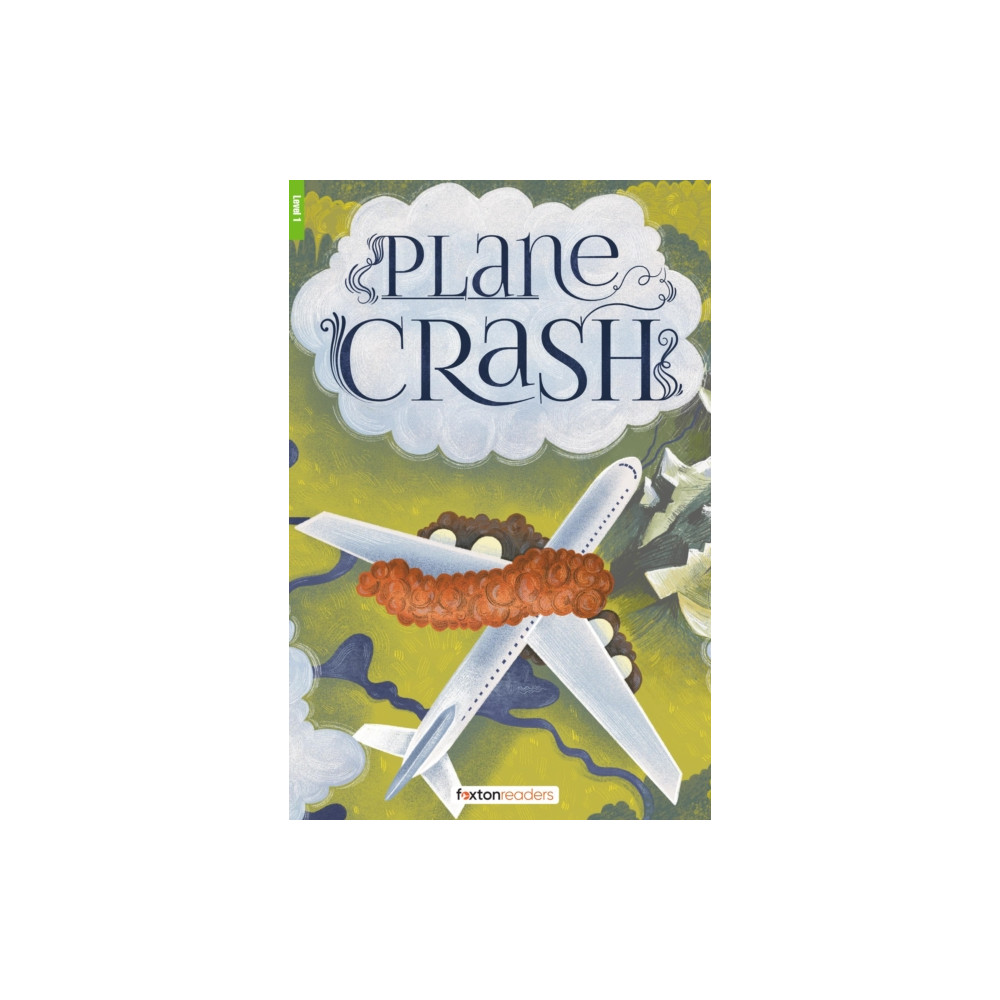 Produktbild för Plane Crash - Foxton Reader Level-1 (400 Headwords A1/A2) with free online AUDIO (häftad, eng)