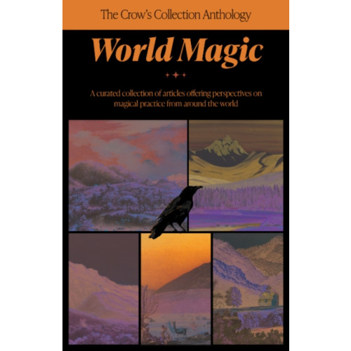 Crossed Crow Books The Crow's Collection of World Magic (häftad, eng)