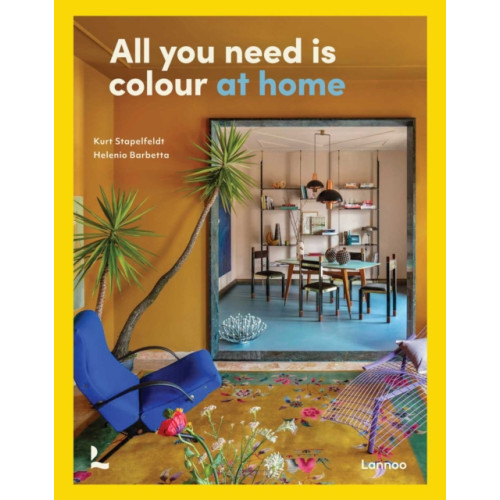 Lannoo Publishers All You Need is Colour (inbunden, eng)