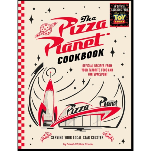 Insight Editions Pizza Planet Cookbook (inbunden, eng)