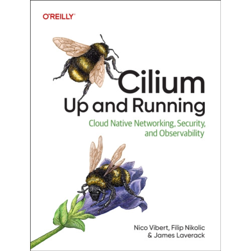 O'Reilly Media Cilium: Up & Running (häftad, eng)