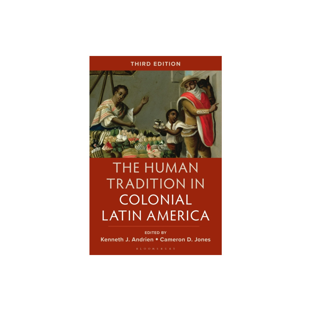 Produktbild för The Human Tradition in Colonial Latin America (häftad, eng)