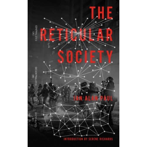 PM Press The Reticular Society (häftad, eng)