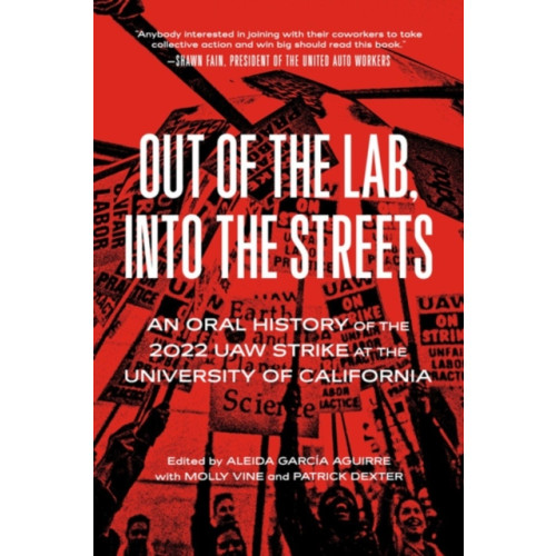 PM Press Out of the Lab, into the Streets (häftad, eng)