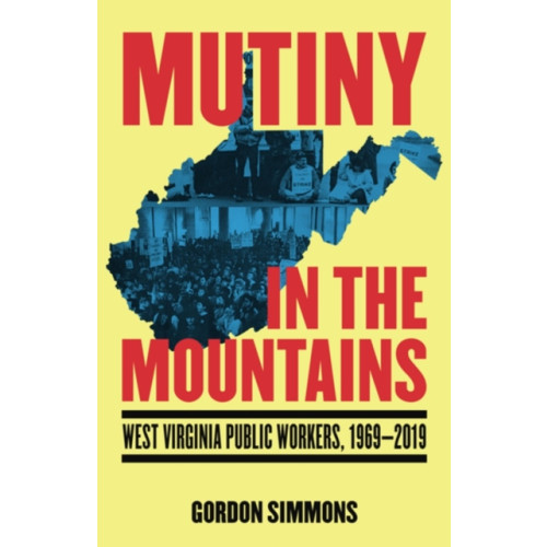 PM Press Mutiny in the Mountains (häftad, eng)