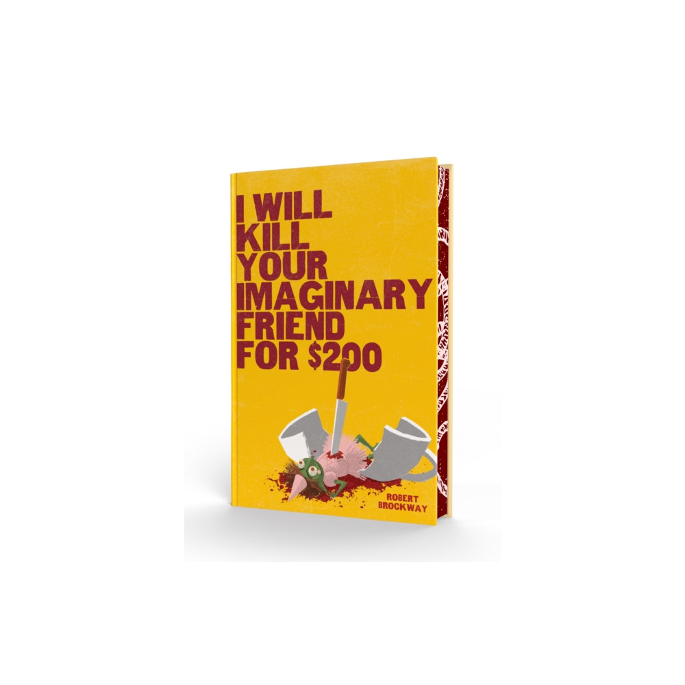Produktbild för I Will Kill Your Imaginary Friend for $200 (inbunden, eng)