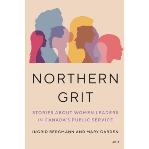 University of Toronto Press Northern Grit (inbunden, eng)
