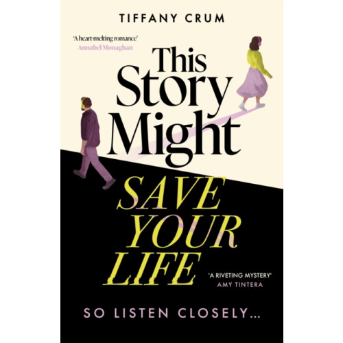 Hodder & Stoughton This Story Might Save Your Life (inbunden, eng)