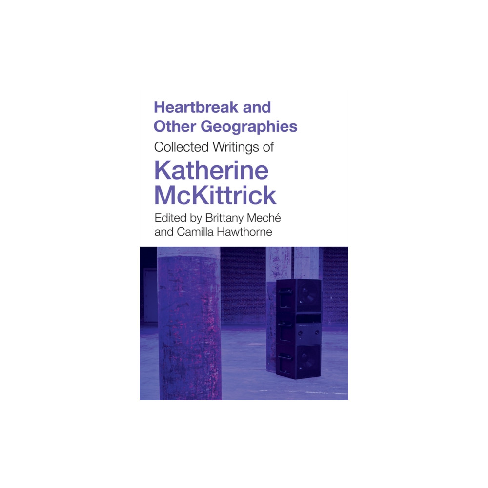Produktbild för Heartbreak and Other Geographies (häftad, eng)