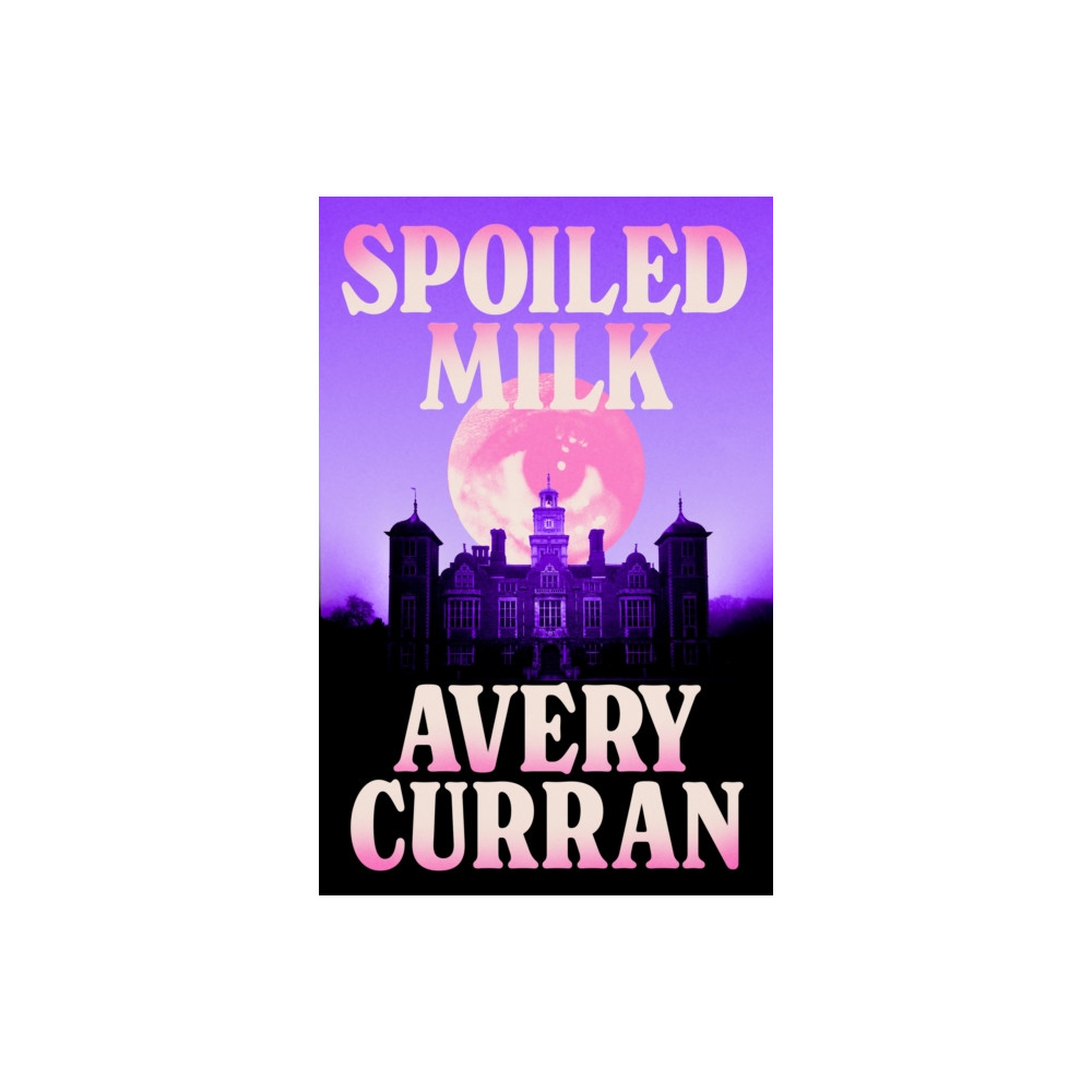 Produktbild för Spoiled Milk (häftad, eng)
