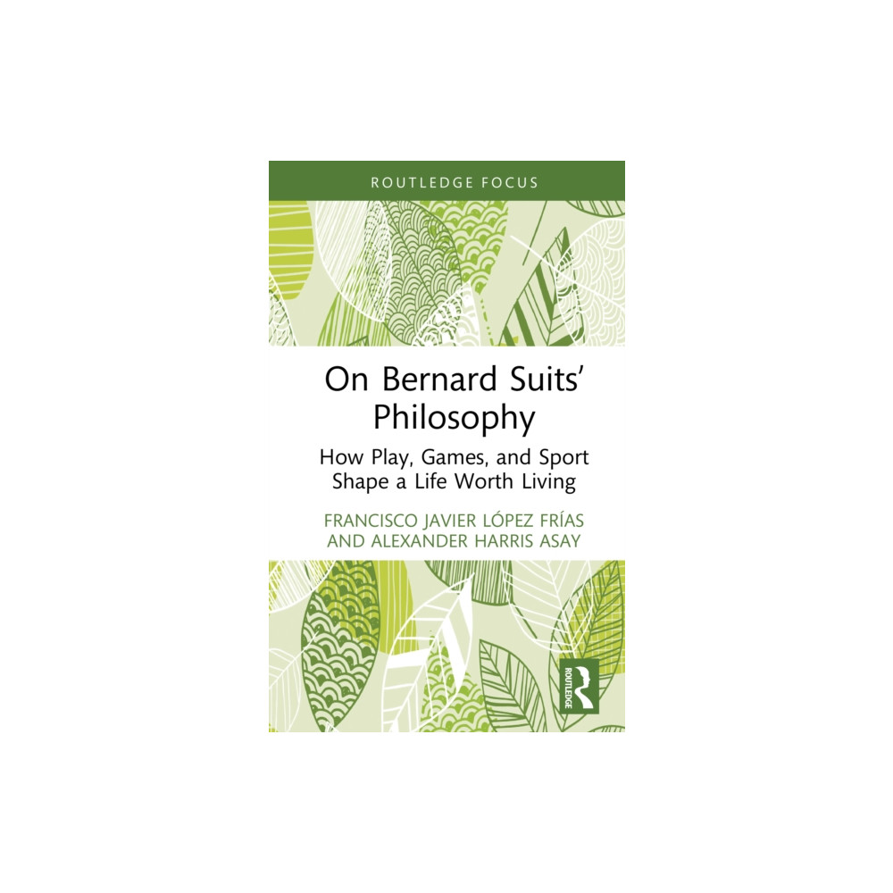 Produktbild för On Bernard Suits’ Philosophy (inbunden, eng)