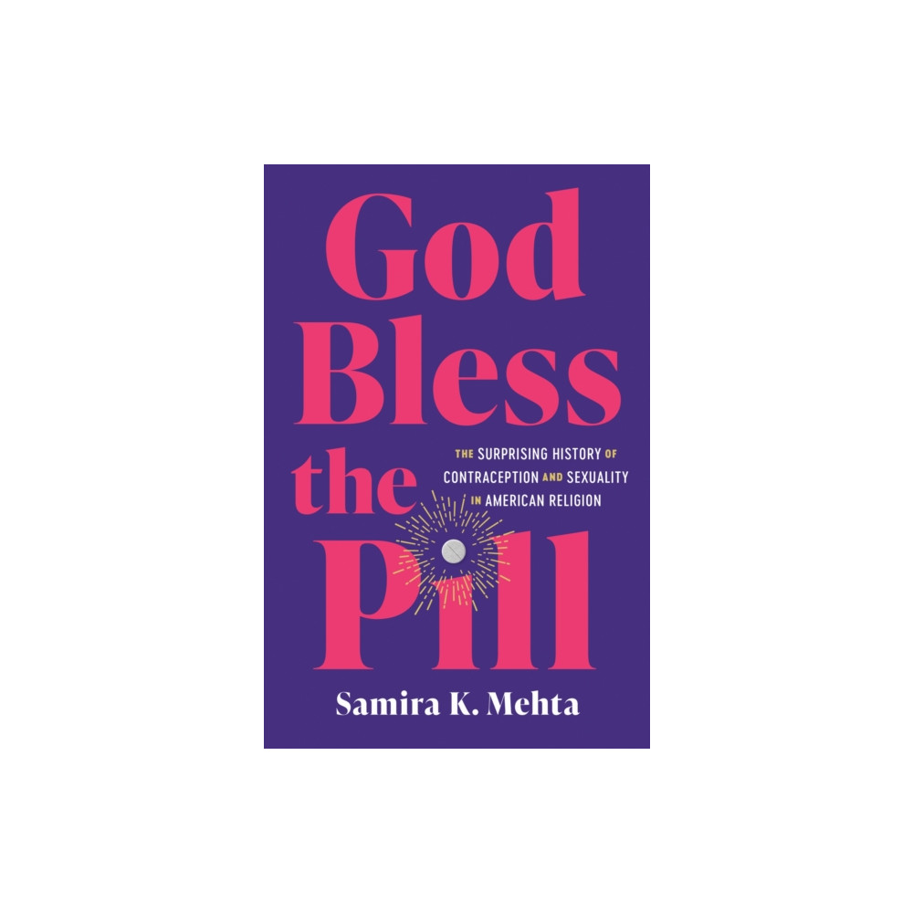 Produktbild för God Bless the Pill (häftad, eng)