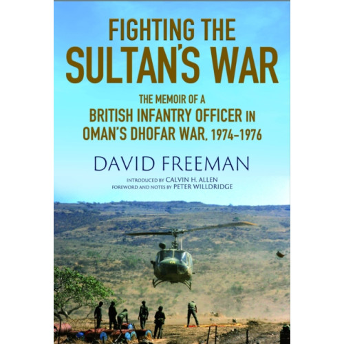 Greenhill Books Fighting the Sultan's War (inbunden, eng)