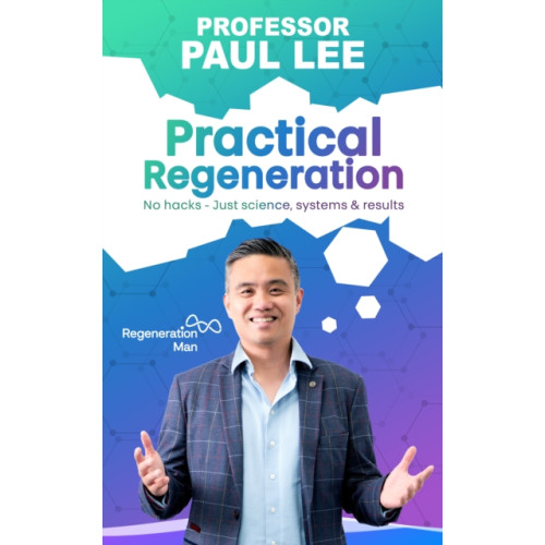 Chronos Publishing Practical Regeneration (häftad, eng)