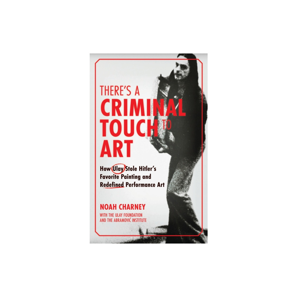 Produktbild för There's a Criminal Touch to Art (inbunden, eng)