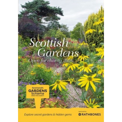 Scotland's Gardens Scottish Gardens Open for Charity 2026 (häftad, eng)