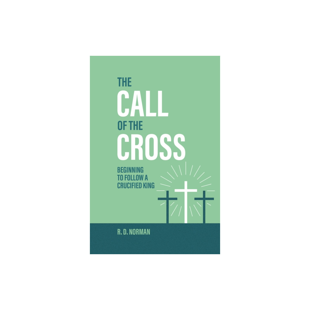 Produktbild för The Call of the Cross (häftad, eng)
