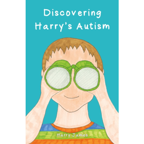 Troubador Publishing Discovering Harry’s Autism (häftad, eng)