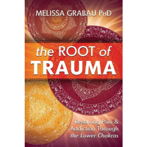 Llewellyn Publications,U.S. The Root of Trauma (häftad, eng)