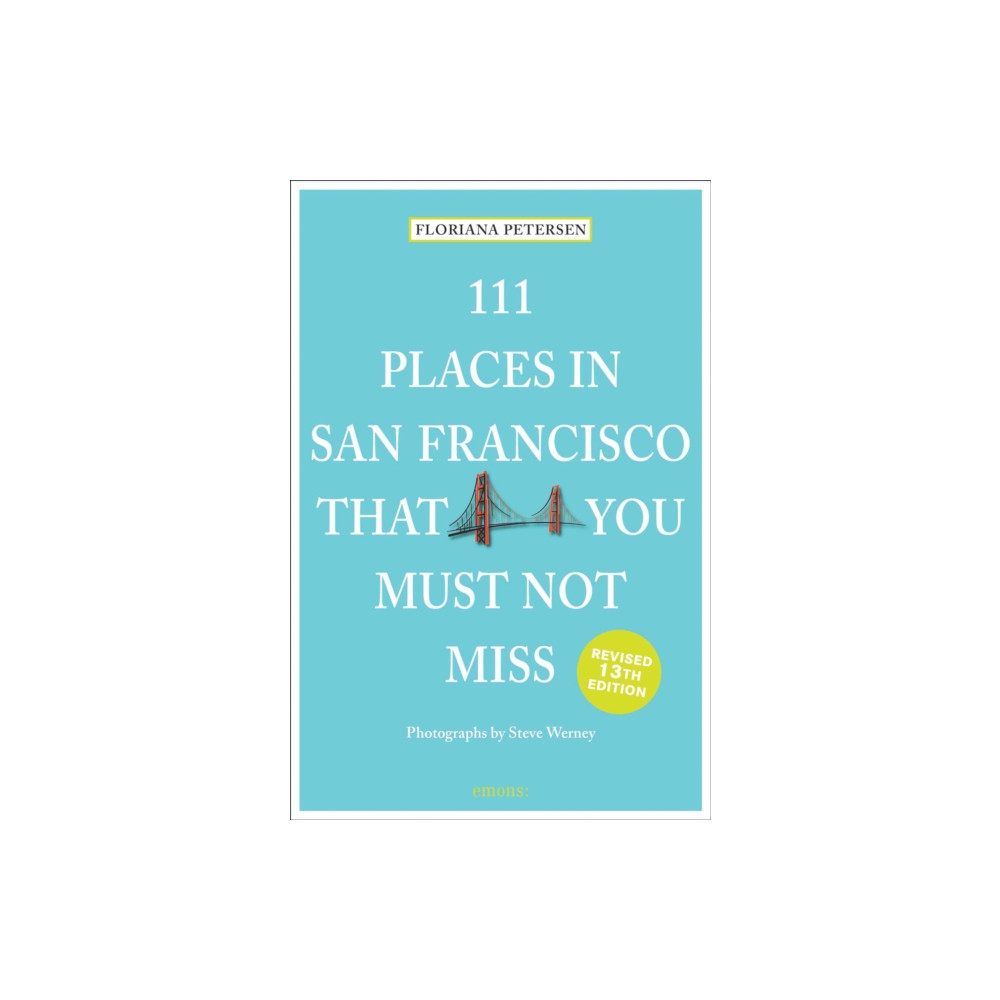 Produktbild för 111 Places in San Francisco That You Must Not Miss (häftad, eng)