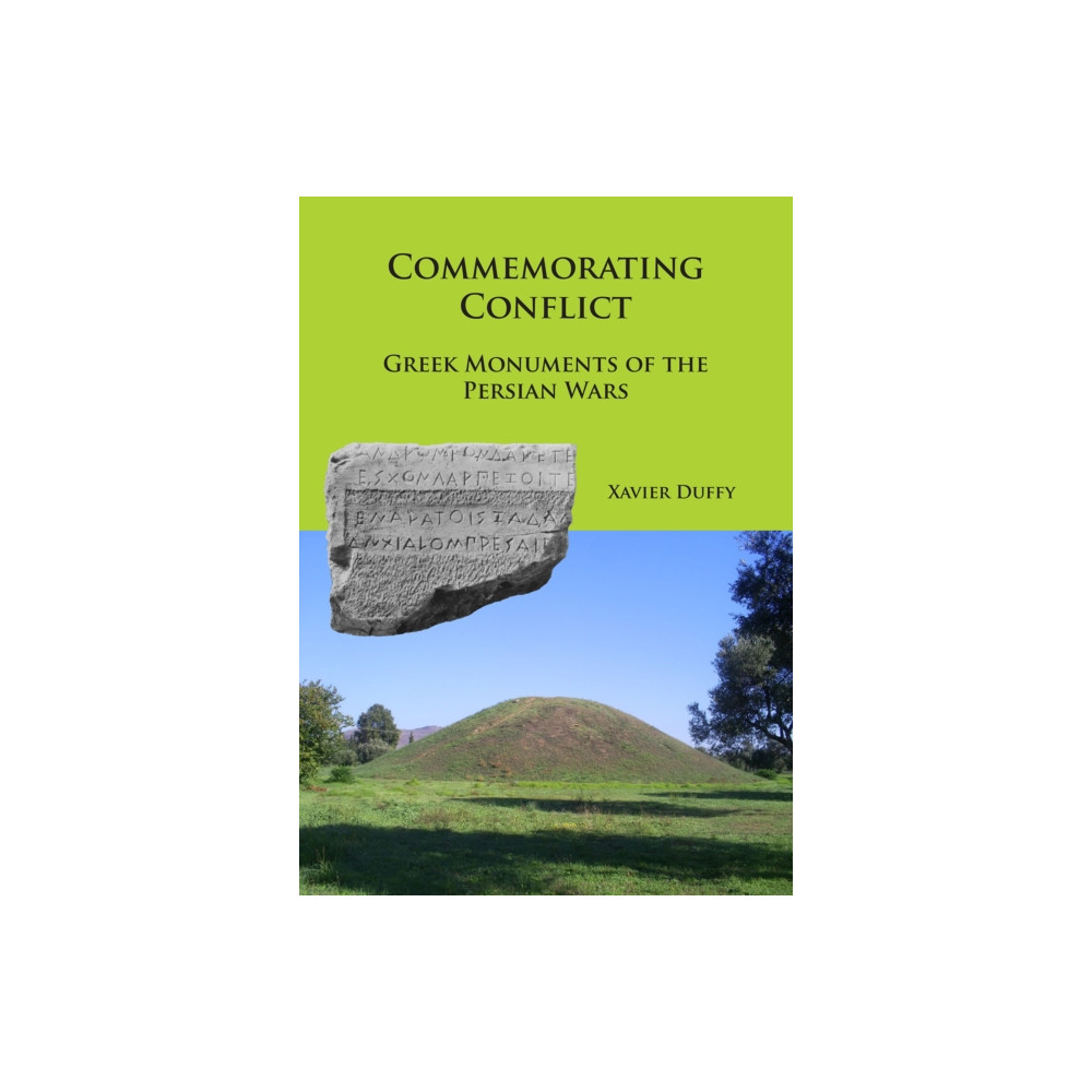 Produktbild för Commemorating Conflict: Greek Monuments of the Persian Wars (häftad, eng)