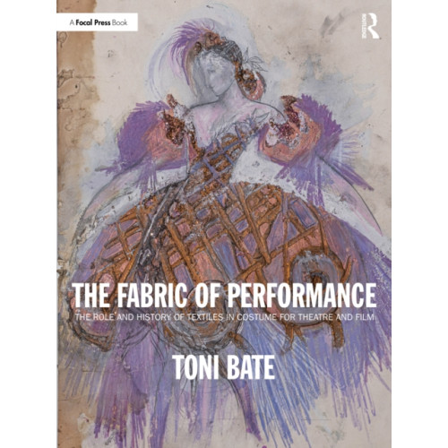 Taylor & francis ltd The Fabric of Performance (häftad, eng)