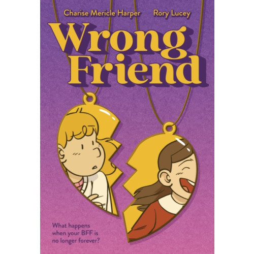 Roaring Brook Press Wrong Friend (häftad, eng)